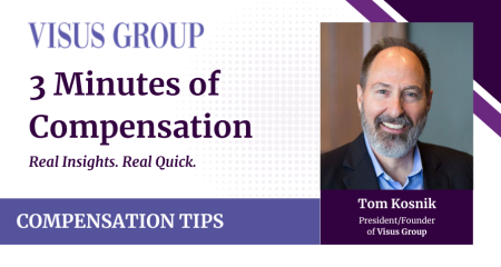3 Minutes of Compensation - Compensation Tips | Visus Group