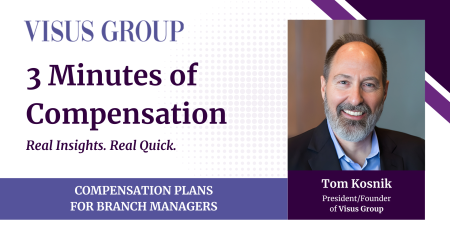 Compensation Plans for Branch Managers | Visus Group