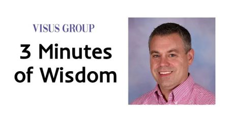 3 Minutes of Wisdom – Brad Smith 3 Minutes of Wisdom - Brad Smith
